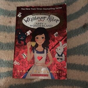 Scholastic Whatever After: Abby in Wonderland - Red Cover